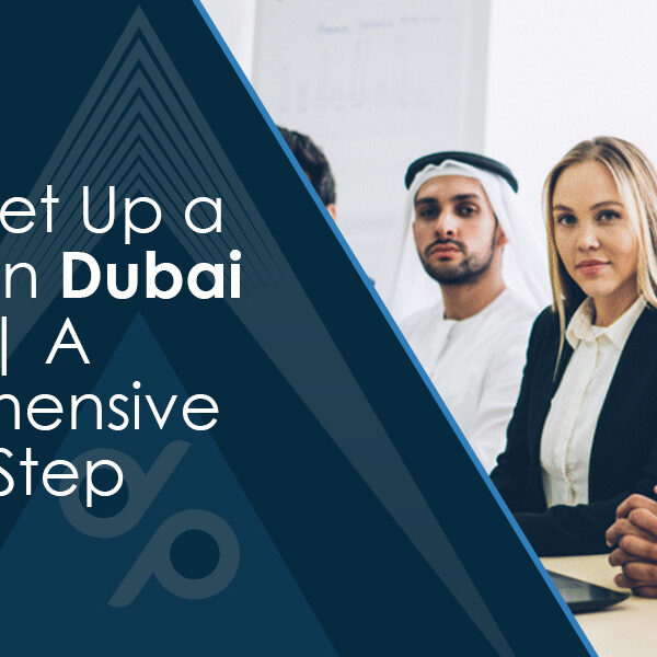 How to Set Up a Business in Dubai from UK
